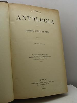 Nuova antologia di scienze, lettere ed arti, quarta serie, volume CIX, volume CXCIII della raccol...