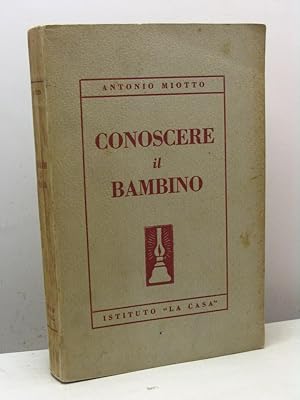 Conoscere il bambino