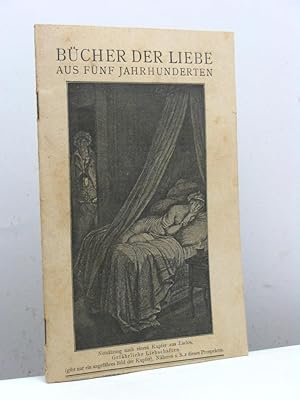 Bücher der Liebe aus fünf Jahrhunderten