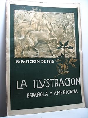 La Ilustracion Española y Americana. Arte, ciencias, politica, actualidad, gran mundo, sport. Seg...