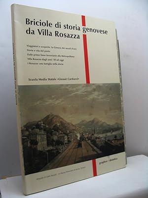 Briciole di storia genovese da Villa Rosazza. A.S. 1990-1991