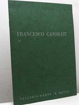 Francesco Casorati. Galleria d'Arte R. Rotta, Genova, 24 aprile-5 maggio 1969