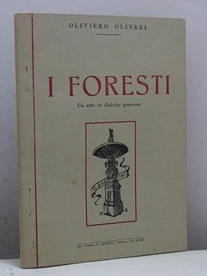 I foresti. Un atto in dialetto genovese