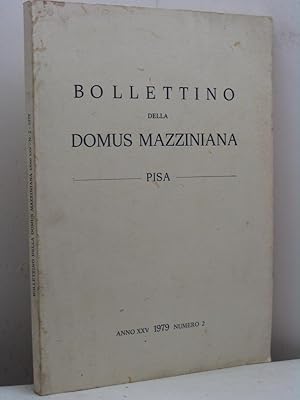 Bollettino della Domus Mazziniana. Pisa, anno XXV, n. 2, 1979