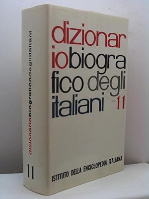 Dizionario Biografico degli Italiani, 11 - [da Boccadibue a Bonetti Marcantonio Baverio]