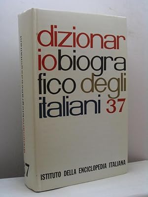 Dizionario Biografico degli Italiani, 37 - [da Della Fratta Enrico a Della Volpaia Lorenzo]