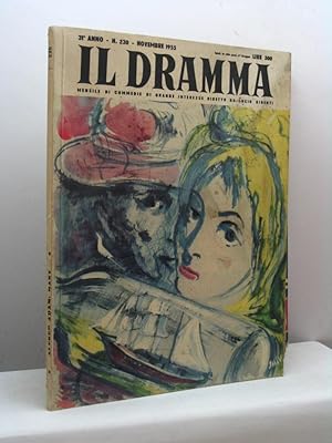 Il Dramma. Mensile di commedie di grande interesse, anno 31, nuova serie, n. 230, novembre 1955