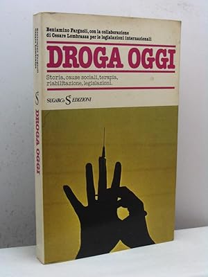 Droga oggi