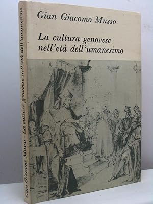 La cultura genovese nell'età dell'umanesimo