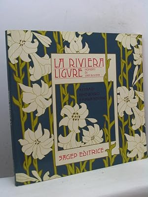 La Riviera Ligure. Momenti di una rivista