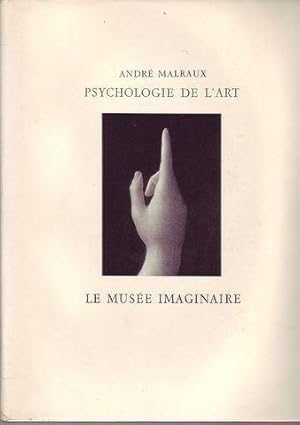 Psychologie de l'art le musée imaginaire