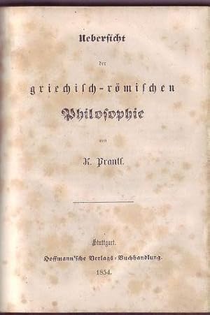 Uebersicht der griechisch-romischen Philosophie