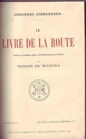 Le livre de la route traduit du danois avec l'autorisation de l'auteur par Teodor De Wyzewa