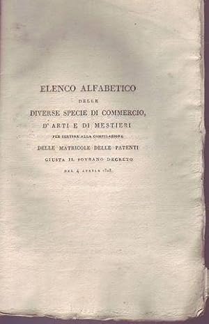 Elenco alfabetico delle diverse specie di commercio, d'arti e di mestieri per servire alla compil...