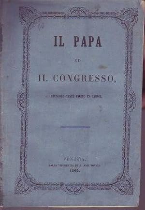 Il papa ed il congresso opuscolo testè uscito a Parigi