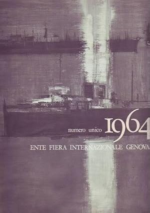 Ente autonomo fiera internazionale di Genova. Numero Unico 1964