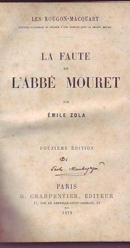 La faute de l'Abbè Mouret par Emile Zola - Les Rougon-Macquart