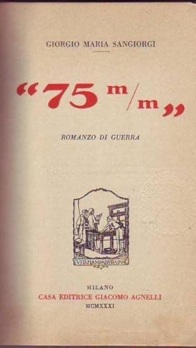 "75 m/m" romanzo di guerra