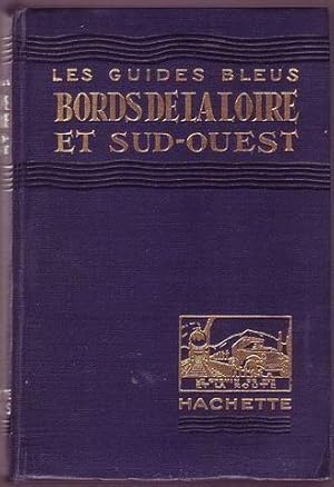 Bords de la Loire et sud-ouest