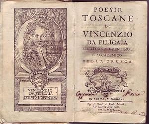 Poesie toscane di Vincenzo Da Filicaia senatore fiorentino e accademico della Crusca