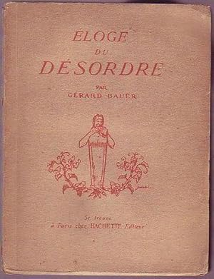 Eloge du desordre