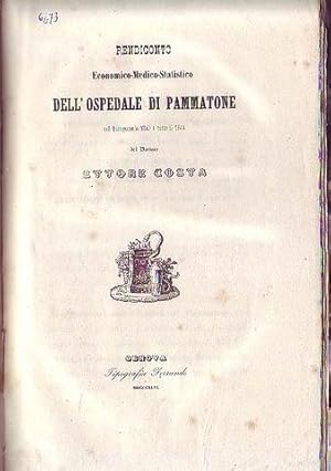 Rendiconto economico medico statistico dell'Ospedale di Pammatone nel quinquennio 1840 a tutto il...
