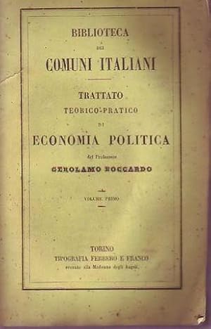 Trattato teorico-pratico di economia politica