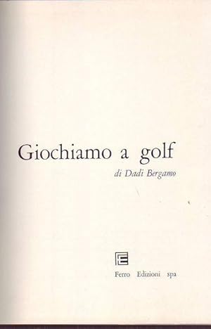 Giochiamo a golf