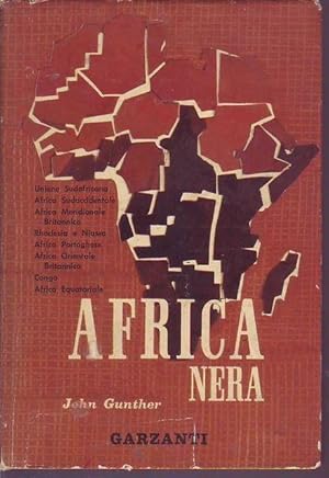 Africa nera. Unione sudafricana, Africa sudoccidentale, Africa Meridionale Britannica, Rhodesia e...