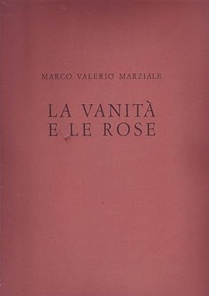 Le vanità e le rose