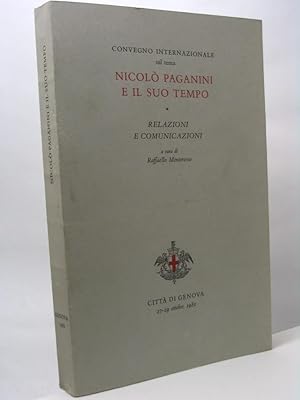 Convegno internazionale sul tema Nicolò Paganini e il suo tempo. Relazioni e comunicazioni