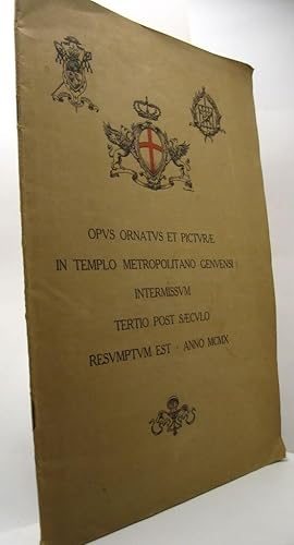 Opus ornatus et picturae in templo metropolitano genuensi intermissum tertio post saeculo resumpt...