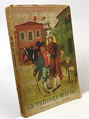 La trilogia di Ludro - Ludro e la sua gran giornata - Il matrimonio di Ludro - La vecchiaia di Lu...