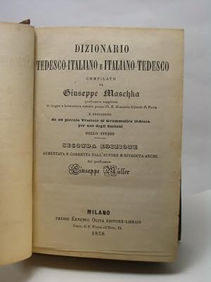 Dizionario tedesco-italiano e italiano-tedesco compilato da Giuseppe Maschka e preceduto da un pi...