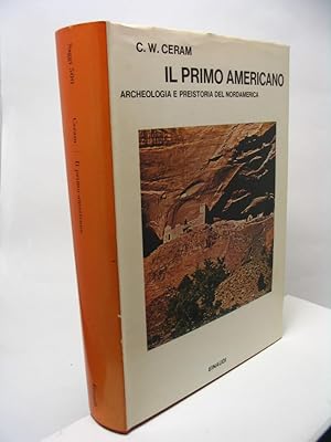 Il primo americano archeologia e preistoria del nordamerica