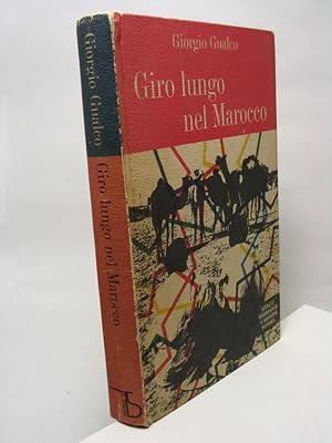 Giro lungo nel Marocco