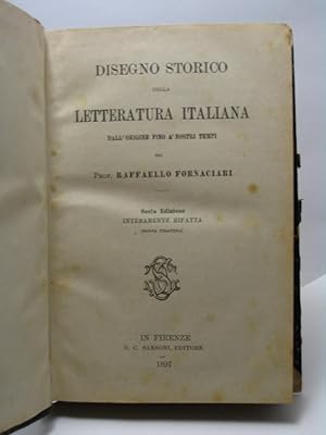 Disegno storico della letteratura italiana dall'origine fino a' nostri tempi