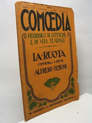 La ruota - Comoedia periodico di commedie e di vita teatrale, anno III, n. 9, 9 maggio 1921,