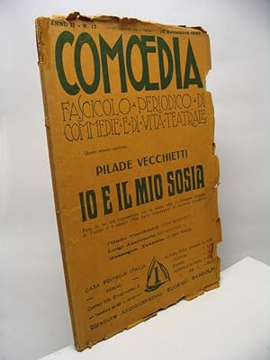 Io e il mio sosia - Comoedia fascicolo periodico di commedie e di vita teatrale, anno II, n. 17, ...