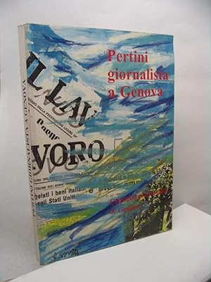 Pertini giornalista a Genova