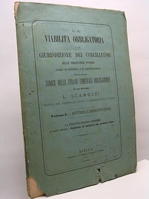 La viabilità obbligatoria e la giurisdizione dei conciliatori sulle prestazioni d'opera studio di...