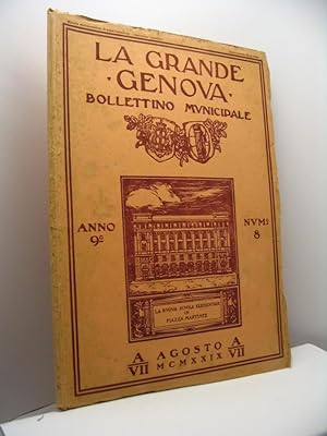 La Grande Genova bollettino municipale, anno IX, n. 8, agosto 1929