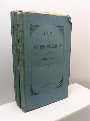 Lezioni di Diritto Commerciale del Cav. Avvocato Cesare Parodi professore nella Regia Università ...