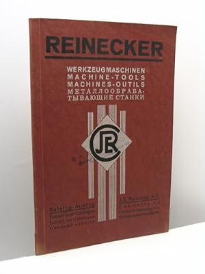 J.E. Reinecker A.-G. Werkzeug und Werkzeugmaschinen-fabrik Chemnitz 14 - Machine-Tools - Machines...