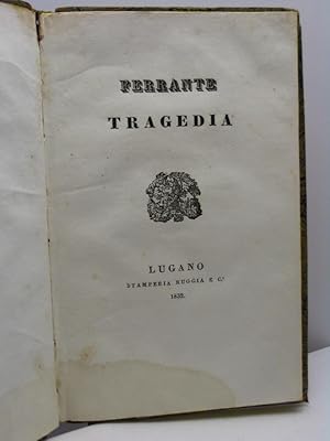 Ferrante tragedia