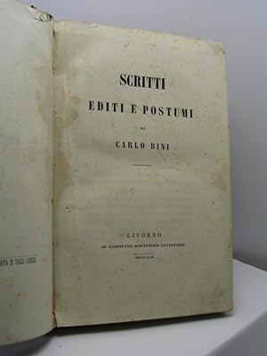 Scritti editi e postumi di Carlo Bini