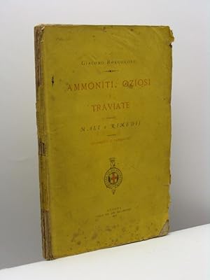 Ammoniti, oziosi e traviate. Mali e rimedi. Quadretti a carboncini