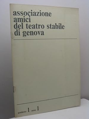 Associazione amici del Teatro Stabile di Genova, anno I, quaderno 1