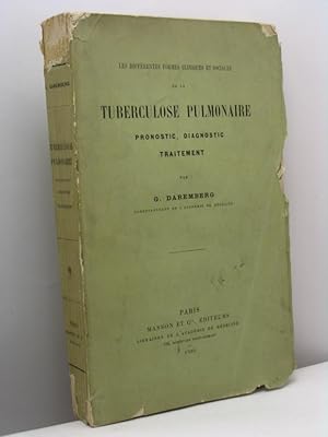 Les différentes formes cliniques et sociales de la tuberculose pulmonaire pronostic, diagnostic t...