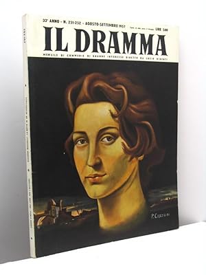 Il Dramma. Mensile di commedie di grande interesse, anno 33, nuova serie, nn. 251-252, agosto-set...